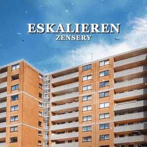 Eskalieren - Zensery