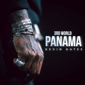 3rd World Panama - Kevin Gates