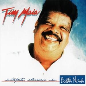 Girl From Ipanema (Garota de Ipanema) - Tim Maia