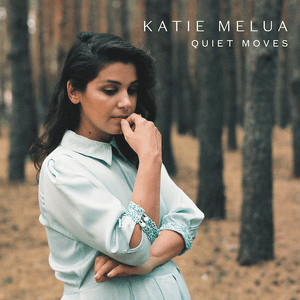 Quiet Moves - Katie Melua