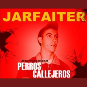 Nadie nos Quiere - Jarfaiter