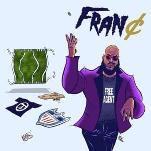 We Claim That - FRAN¢ (Ft. 3OhBlack)