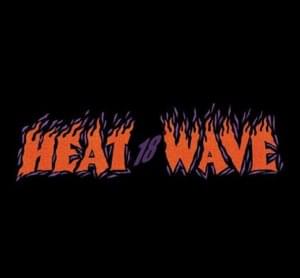 Heatwave 2018 - XPWEW