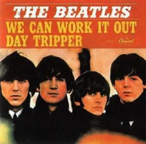 We Can Work It Out - The Beatles