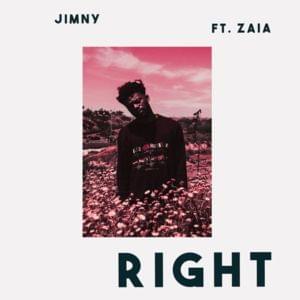 Right - Jimny (Ft. Zaia)