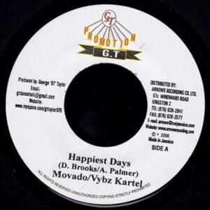 Happiest Days - Mavado & Vybz Kartel