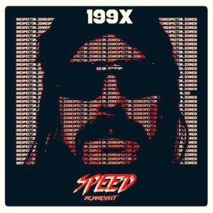 Speed - 199X (Ft. Dr Disrespect)