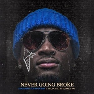 Never Going Broke - Ralo (Ft. Young Dolph)