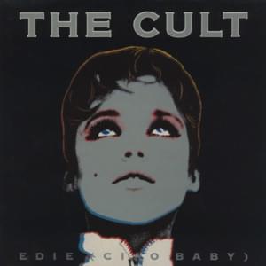 Edie (Ciao Baby) - The Cult