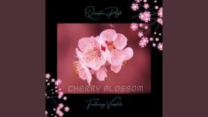 Cherry Blossom - Quinston Pugh (Ft. Versatile)