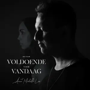 Voldoende voor vandaag - Reyer (Ft. Ann Michelle Lee)