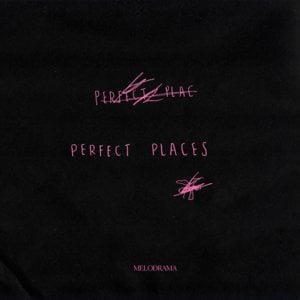 Lorde - Perfect Places (Nederlandse Vertaling) - Lyrxo Nederlandse Vertalingen