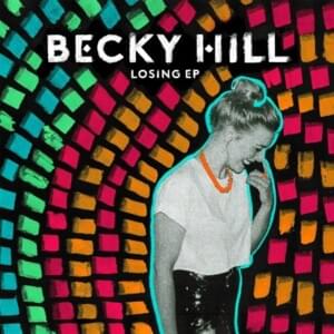 Losing (Reso Remix) - Becky Hill