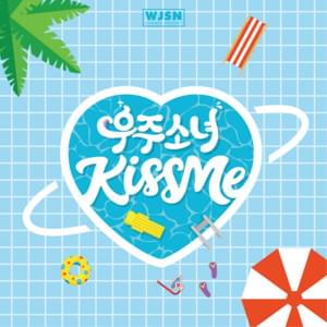 KISS ME (키스 미) - WJSN