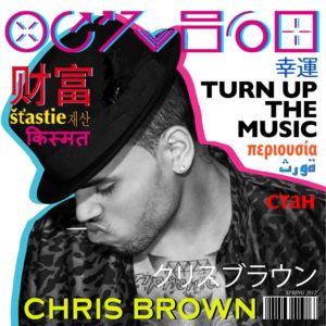 Turn Up the Music - Chris Brown