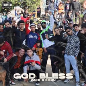 God Bless - ZA.K.O (Ft. Kibou (ALG))