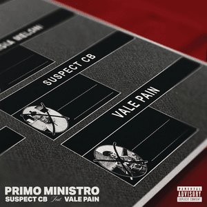 Primo Ministro - Suspect CB (Ft. Vale Pain)