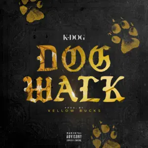 DOG WALK - K-DOG (JPN)