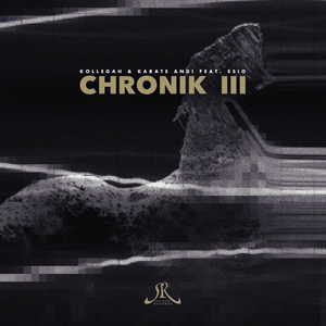 Chronik III - Kollegah, Karate Andi & SSIO