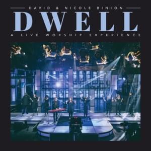 Be Still and Know (Live) - David & Nicole Binion (Ft. Calvin Nowell)