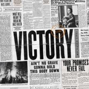 Victory Is Yours (Live) - Bethel Music (Ft. Bethany Wohrle)