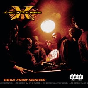 The X (Y’all Know The Name) - The X-Ecutioners (Ft. Inspectah Deck, Pharoahe Monch, Skillz & Xzibit)