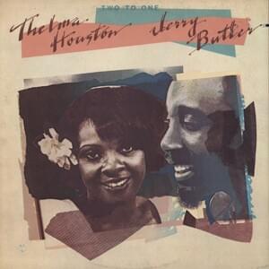 If It Would Never End - Thelma Houston & Jerry Butler