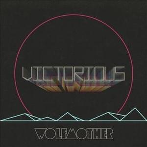 Victorious - Wolfmother