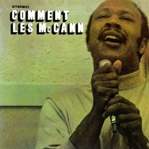 Baby, Baby - Les McCann (Ft. Roberta Flack)