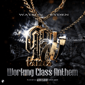 Working Class Anthem - Watson & eyden