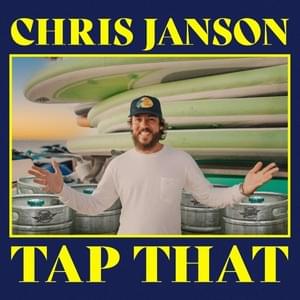 Tap That - Chris Janson