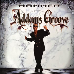 Addams Groove - MC Hammer