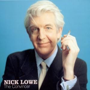 Indian Queens - Nick Lowe