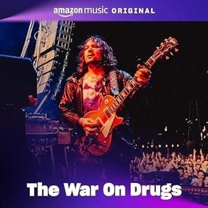 Highway 29 - The War on Drugs