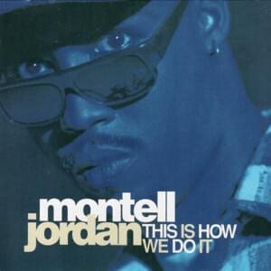 This is How We Do It (Puff Daddy Radio Mix) - Montell Jordan