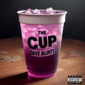 The Cup - Dave Blunts