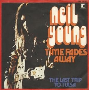 Time Fades Away - Neil Young