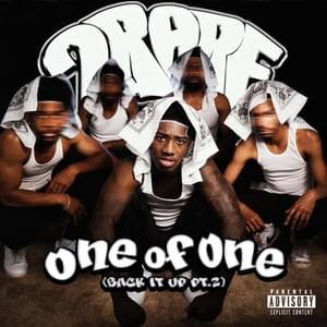 One of One (Back It Up, Pt. 2) - 2Rare