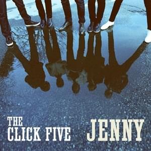 Jenny - The Click Five