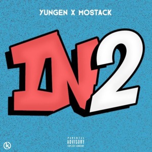 In2 (Yungen & MoStack Remix) - WSTRN (Ft. MoStack & Yungen)