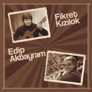 Boşu Boşuna - Fikret Kızılok (Ft. Edip Akbayram)