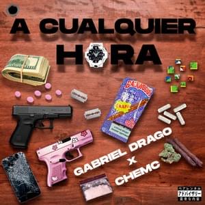 A Cualquier Hora - Gabriel Drago & Chemc