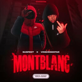 Montblanc - Suspect CB (Ft. VinsHoodStar)