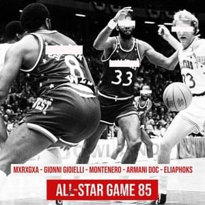 AllStar Game 85 - Make Rap Great Again