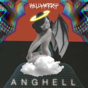 Anghell - HELLMERRY