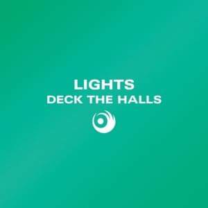 Deck The Halls - Lights