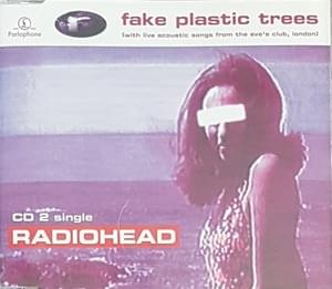 Fake Plastic Trees (Acoustic) - Radiohead