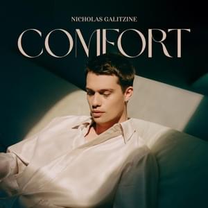 Comfort - Nicholas Galitzine