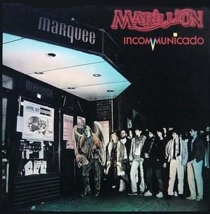 Incommunicado - Marillion