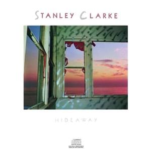 Listen To The Beat Of Your Heart - Stanley Clarke